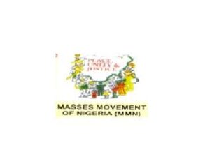 MMN Masses Movement of Nigeria