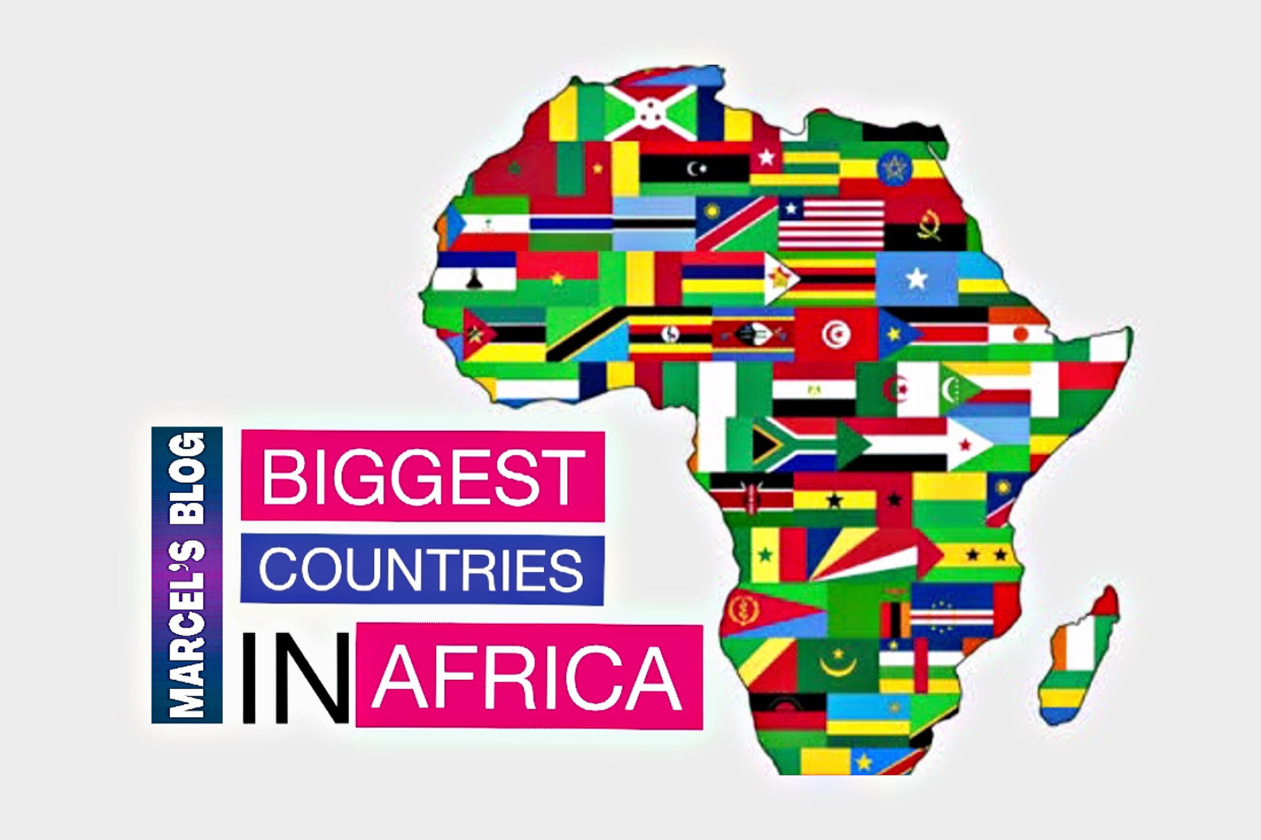 The Biggest Country in Africa List of African Countries By Size