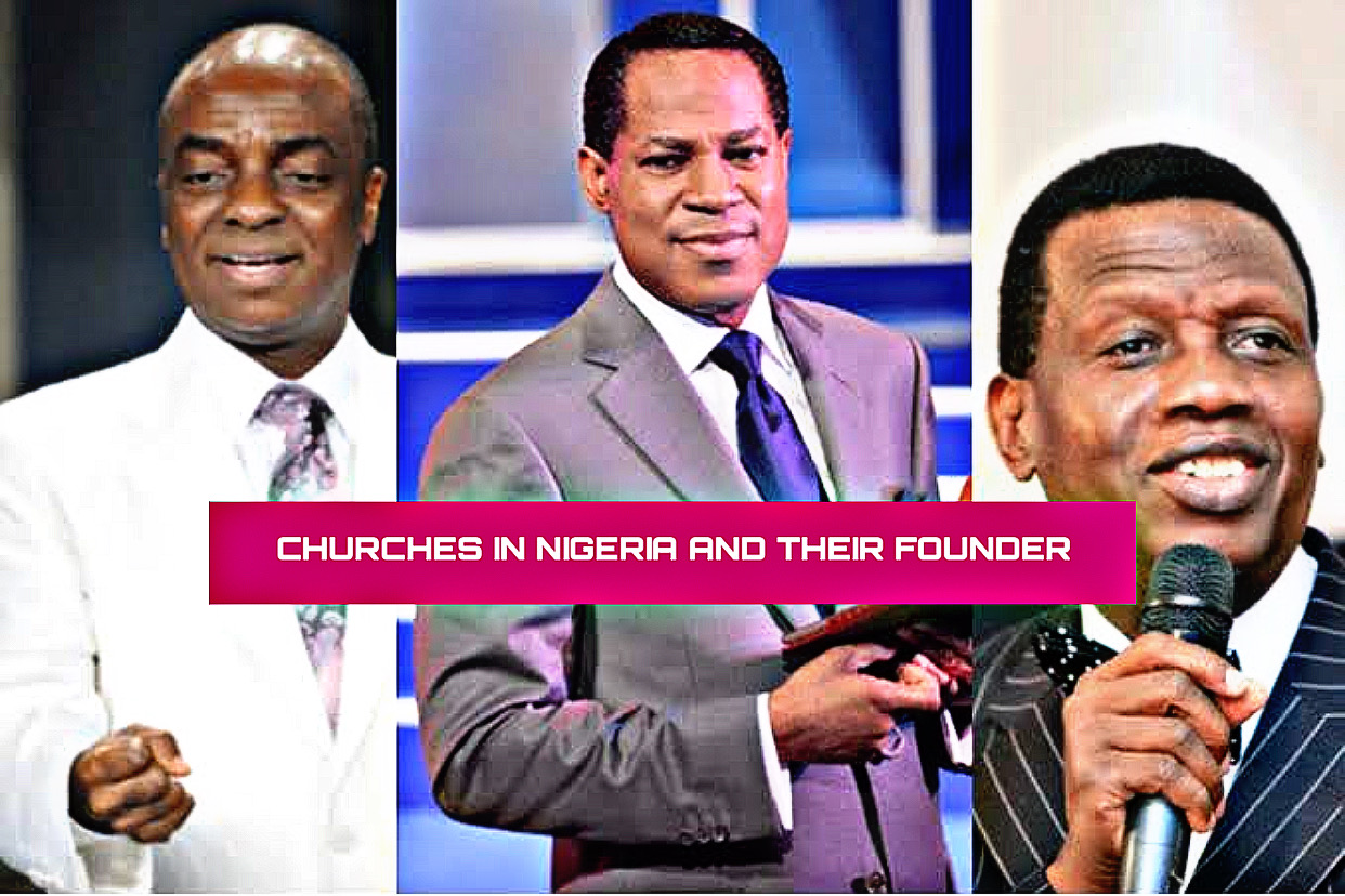 List of Churches in Nigeria and Their Founders